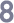 8